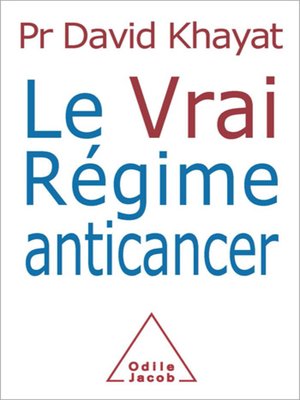 cover image of Le Vrai Régime anticancer